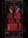 Cover image for One Girl In All the World